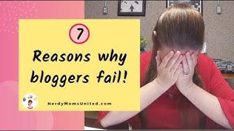'Video thumbnail for Not making money with your blog? Discover 7 Reasons why bloggers fail!'