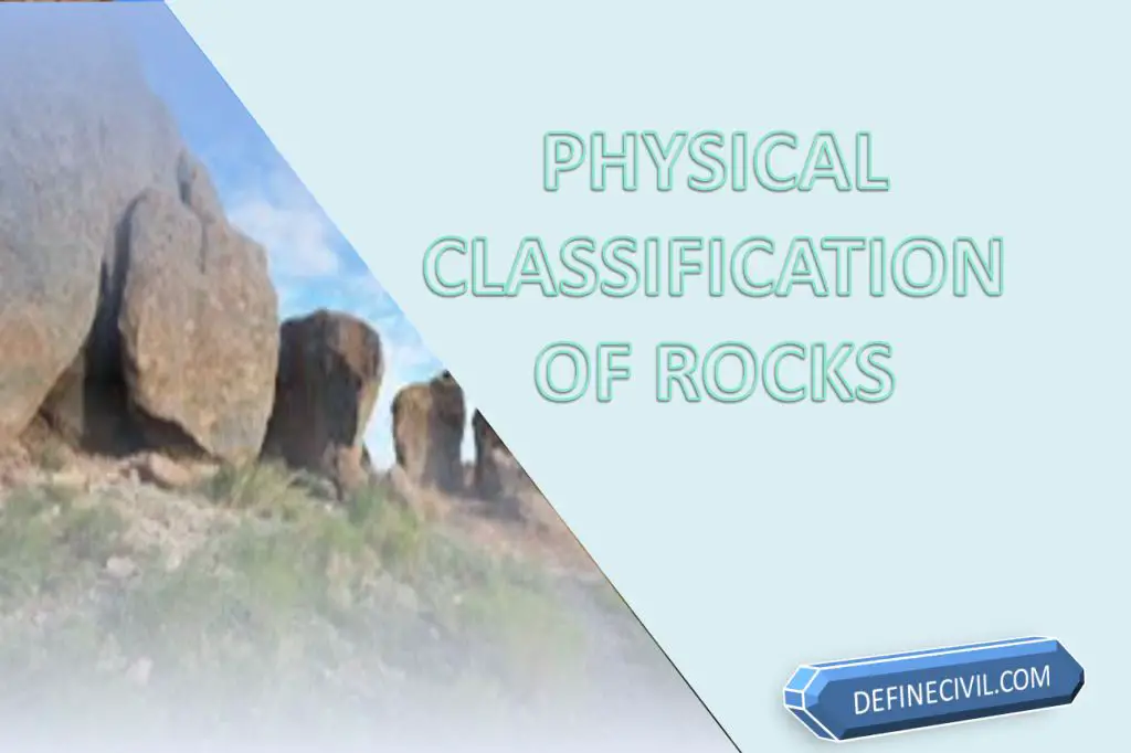 Physical Classification of Rocks