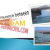 Difference between Dam and Barrage