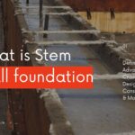 What is stem wall foundation