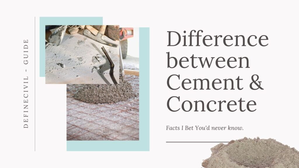 Difference between Cement and Concrete