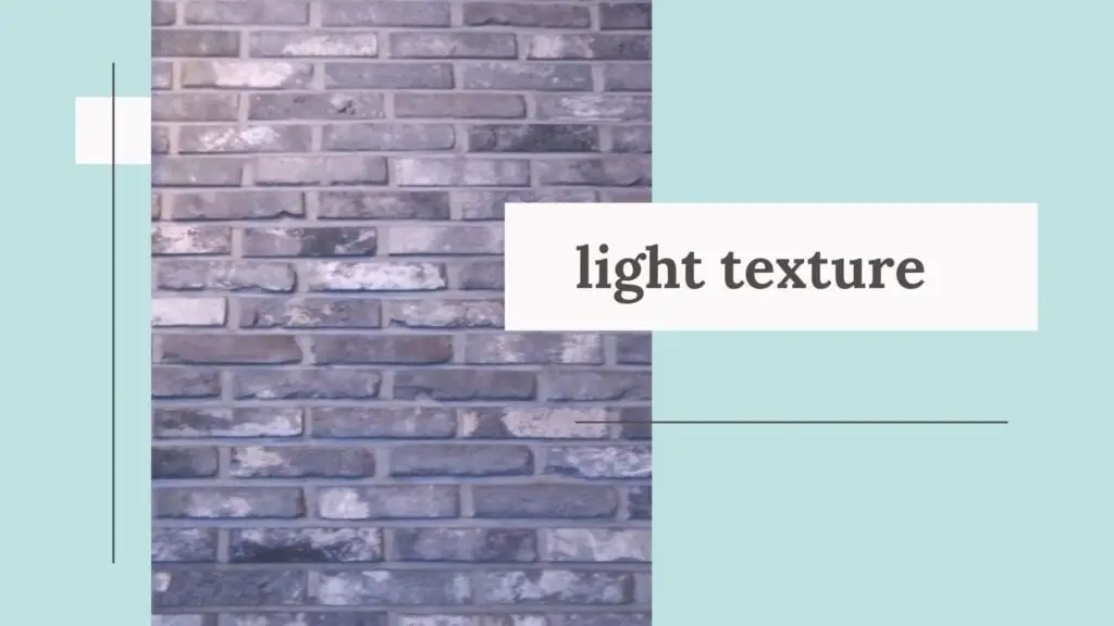 LIGHT TEXTURE BRICKS