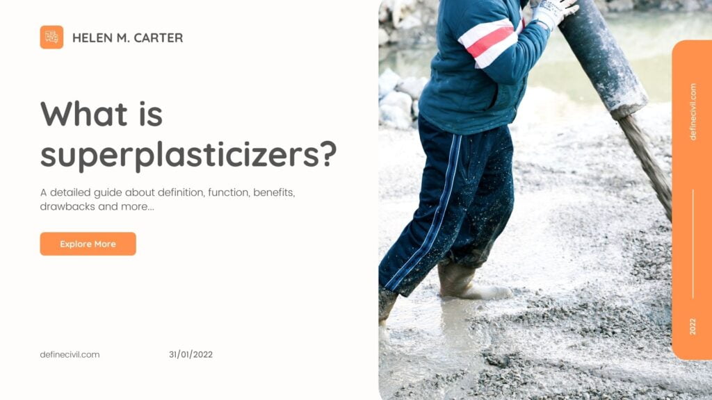 What is superplasticizers