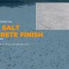 Rock Salt Concrete Finish