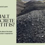 Asphalt Concrete - What it is?