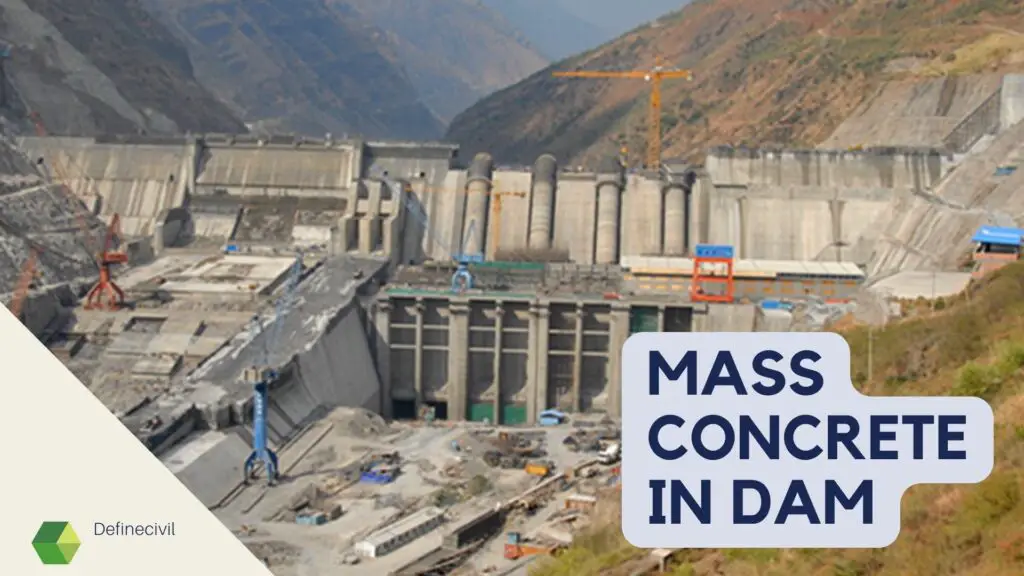 mass concrete in dam and use of concrete retarder