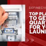 Where to get quarters for laundry