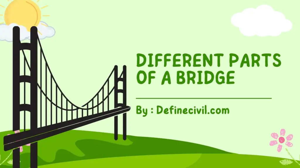 different parts of a bridge