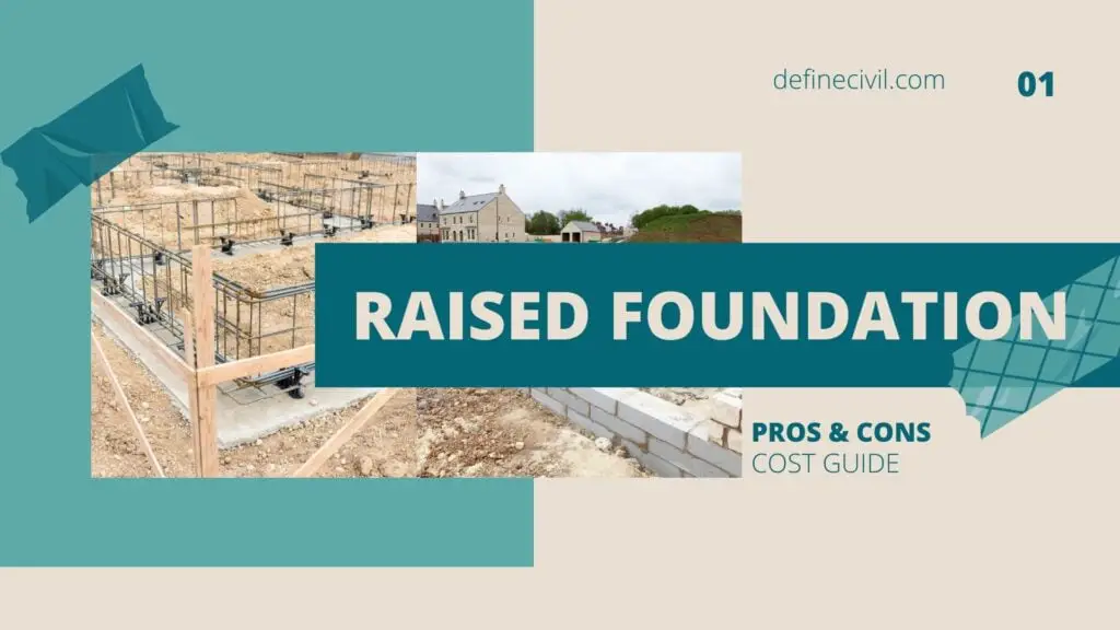 Raised foundation