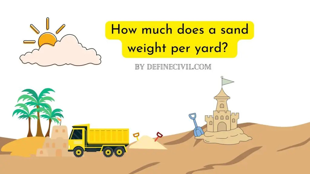 How much does a yard of sand weigh? 