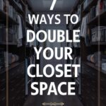 7 Tips to Make Your Small Closet Feel Twice as Big