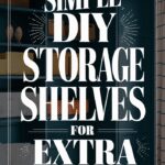 DIY Storage: Easy Extra Space Storage Shelves - Making Things is Awesome